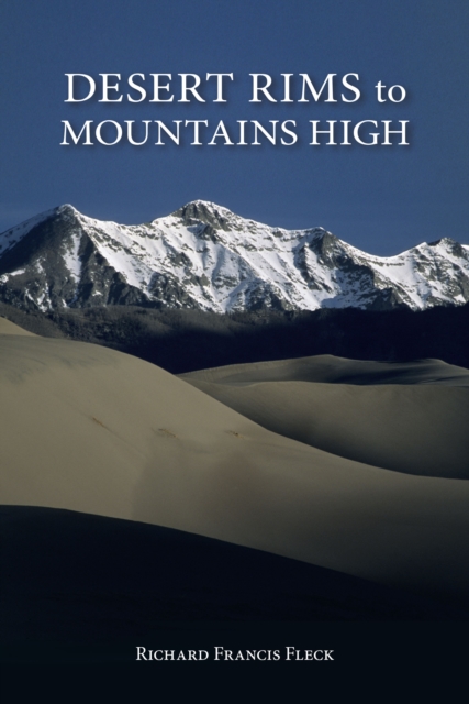 Desert Rims to Mountains High, Paperback / softback Book
