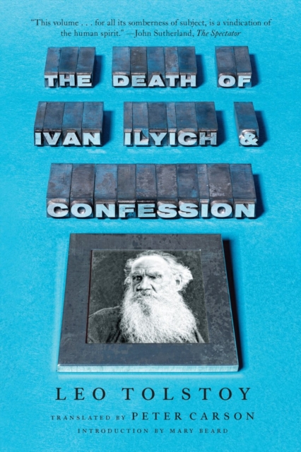 The Death of Ivan Ilyich and Confession, Paperback / softback Book