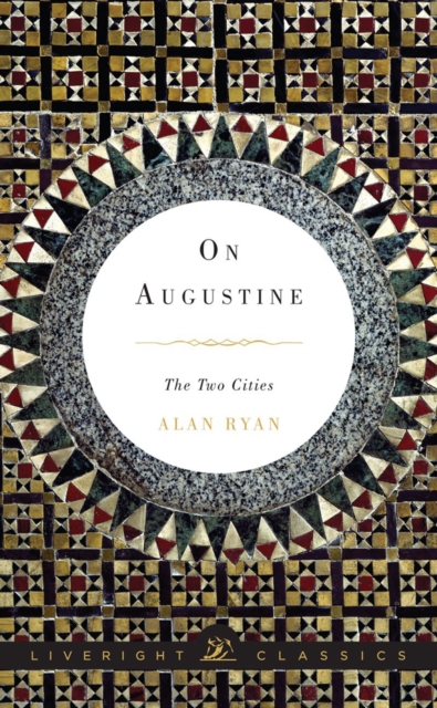 On Augustine : The Two Cities, Paperback / softback Book
