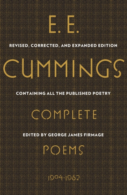 E. E. Cummings : Complete Poems, 1904-1962, Hardback Book