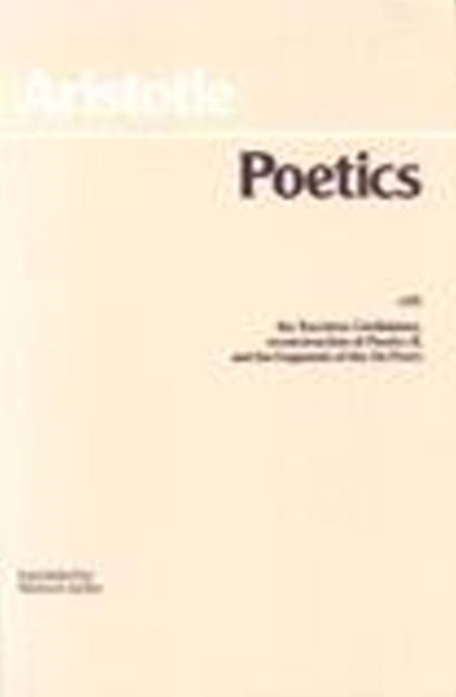Poetics (Janko Edition) : with the Tractatus Coislinianus, reconstruction of Poetics II, and the fragments of the On Poets, Paperback / softback Book