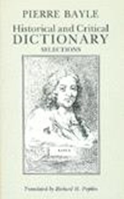 Historical and Critical Dictionary : Selections, Hardback Book