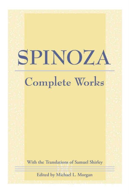 Spinoza: Complete Works, Hardback Book