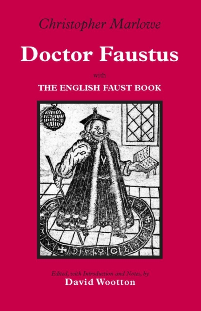 Doctor Faustus : With The English Faust Book, Paperback / softback Book