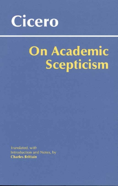 On Academic Scepticism, Paperback / softback Book
