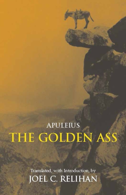 The Golden Ass : Or, A Book of Changes, Paperback / softback Book