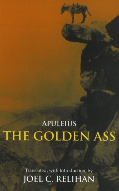 The Golden Ass : Or, A Book of Changes, Hardback Book