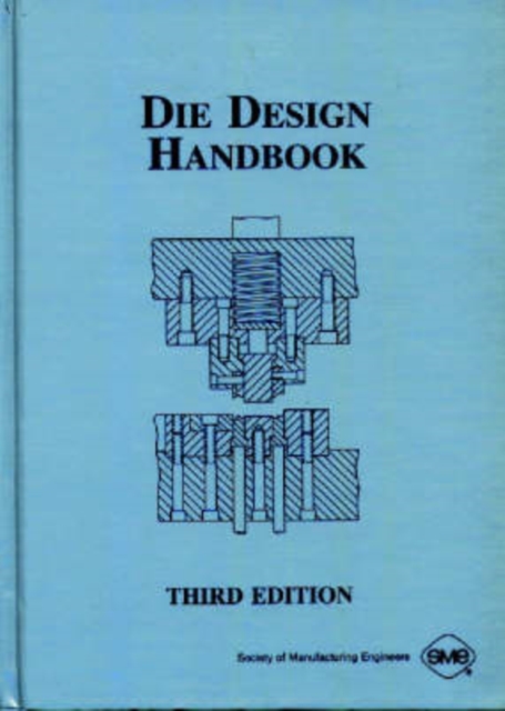 Die Design Handbook, Hardback Book