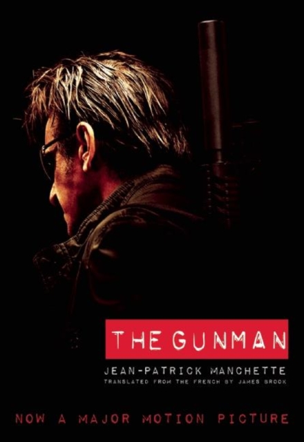 The Gunman (Movie Tie-In Edition), EPUB eBook