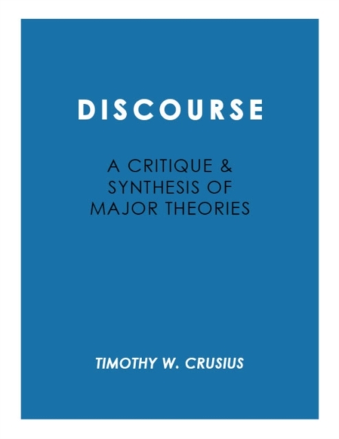 Discourse: Critique and Synthesis, Paperback / softback Book