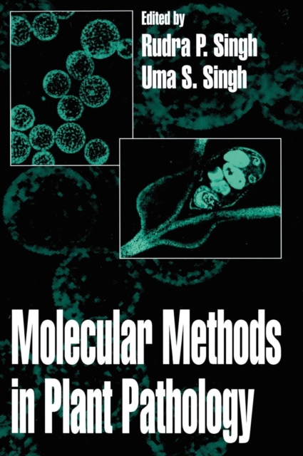Molecular Methods in Plant Pathology, Hardback Book