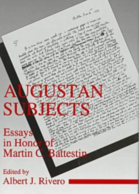 Augustan Subjects : Essays in Honor of Martin C. Battestin, Hardback Book