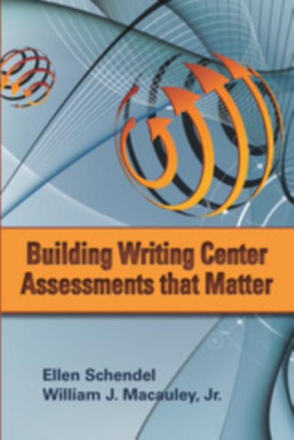 Building Writing Center Assessments That Matter, EPUB eBook