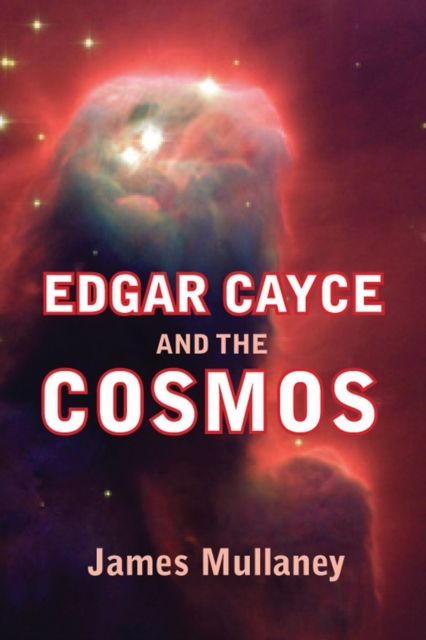 Edgar Cayce and the Cosmos, PDF eBook