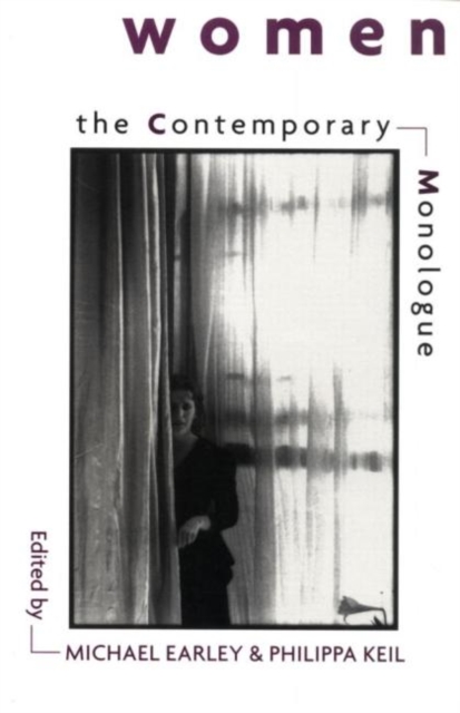 The Contemporary Monologue: Women, Paperback / softback Book