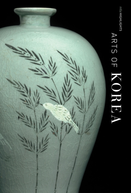 Arts of Korea: MFA Highlights, EPUB eBook