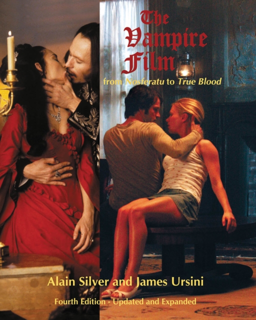 The Vampire Film : From Nosferatu to True Blood, Paperback / softback Book