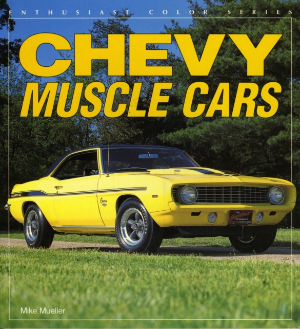 Chevy Muscle Cars, Paperback / softback Book
