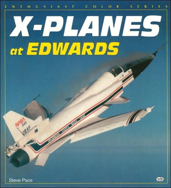 X-planes at Edwards, Paperback Book