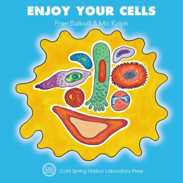 Enjoy Your Cells, Paperback / softback Book