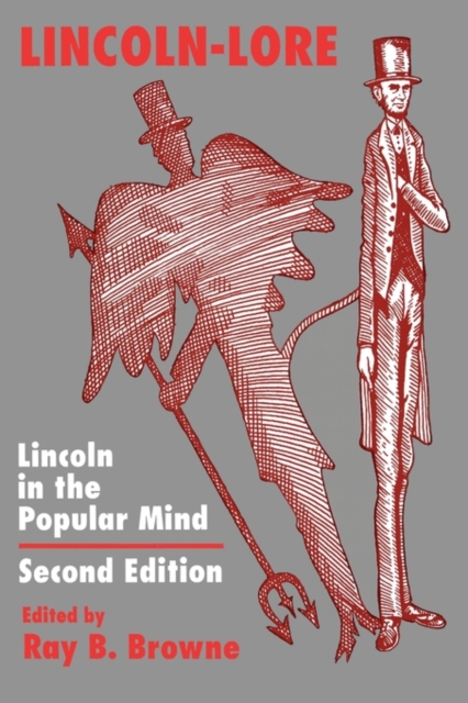 Lincoln-Lore Second Edition, Paperback / softback Book