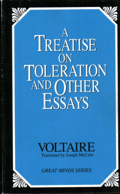 A Treatise on Toleration and Other Essays, Paperback / softback Book