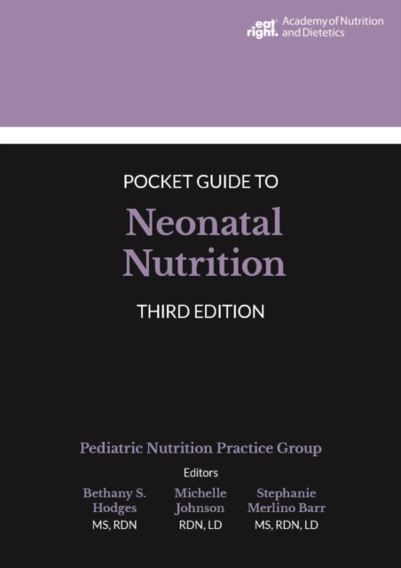 Academy of Nutrition and Dietetics Pocket Guide to Neonatal Nutrition, Spiral bound Book