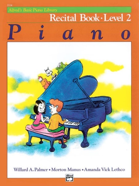 Alfred'S Basic Piano Library Recital 2, Book Book