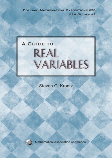 A Guide to Real Variables, Hardback Book