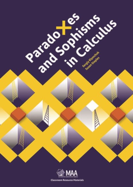 Paradoxes and Sophisms in Calculus, Paperback Book