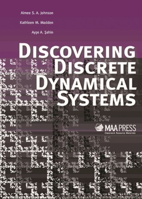 Discovering Discrete Dynamical Systems, Paperback / softback Book