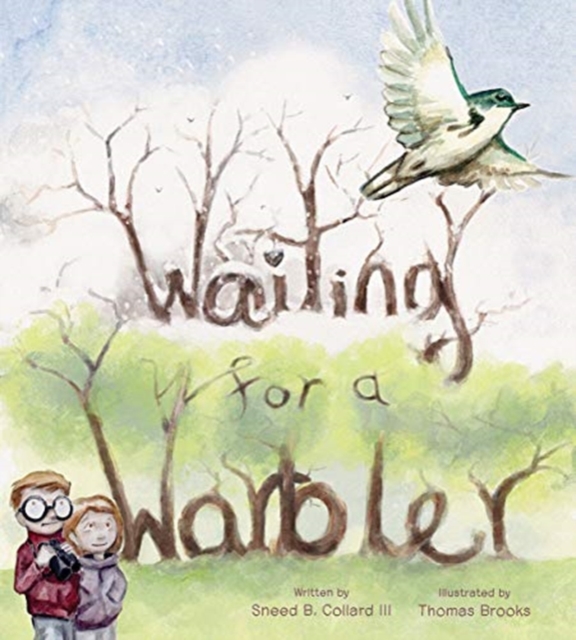 Waiting for a Warbler, Hardback Book