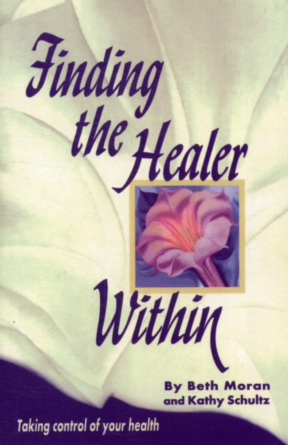 Finding the Healer within, Paperback / softback Book