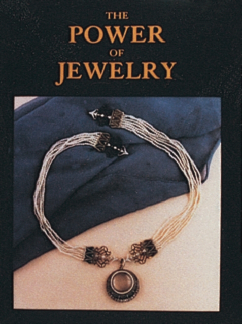 The Power of Jewelry, Hardback Book