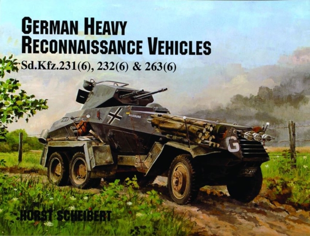 German Heavy Reconnaissance Vehicles, Paperback / softback Book