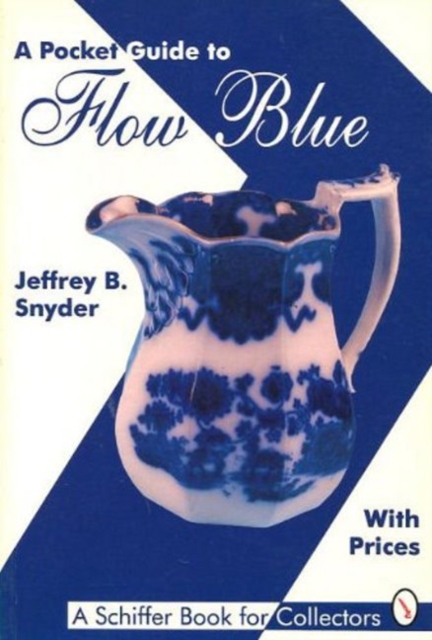A Pocket Guide to Flow Blue, Paperback / softback Book
