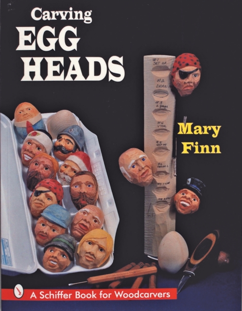 Carving Egg Heads, Paperback / softback Book