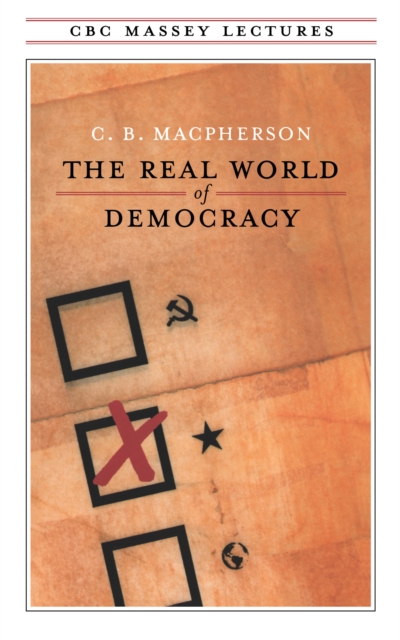 The Real World of Democracy, Paperback / softback Book