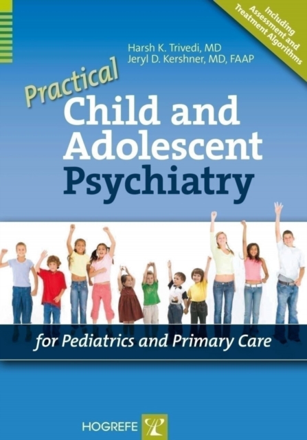 Practical Child and Adolescent Psychiatry for Pediatrics and Primary Care, Spiral bound Book