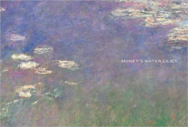 Monet's Water Lilies : The Agapanthus Triptych, Hardback Book