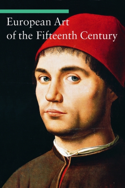 European Art of the Fifteenth Century, Paperback / softback Book