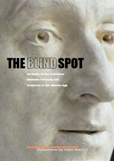 The Blind Spot - An Essay on the Relations Between  Painting and Sculpture in the Modern Age, Hardback Book