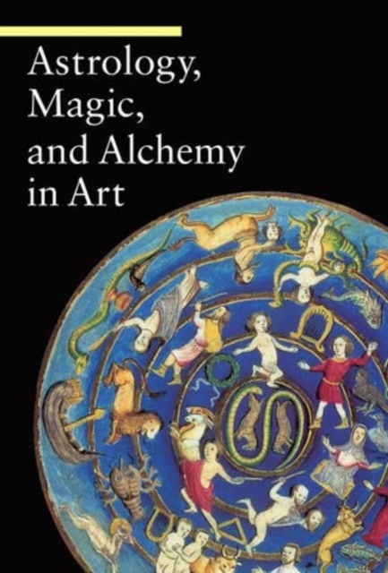 Astrology, Magic, and Alchemy in Art, Paperback / softback Book