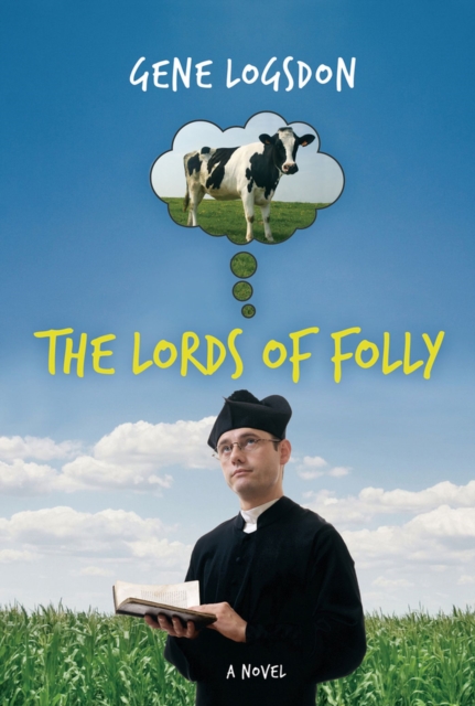The Lords of Folly : A Novel, Paperback / softback Book