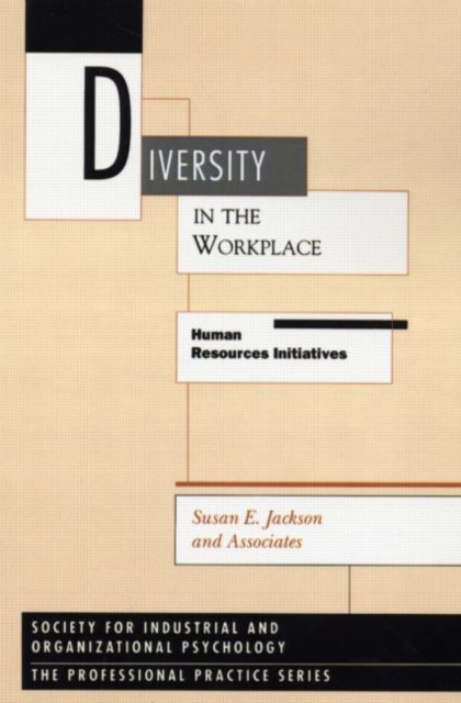 Diversity In The Workplace : Human Resources Initiatives, Paperback / softback Book