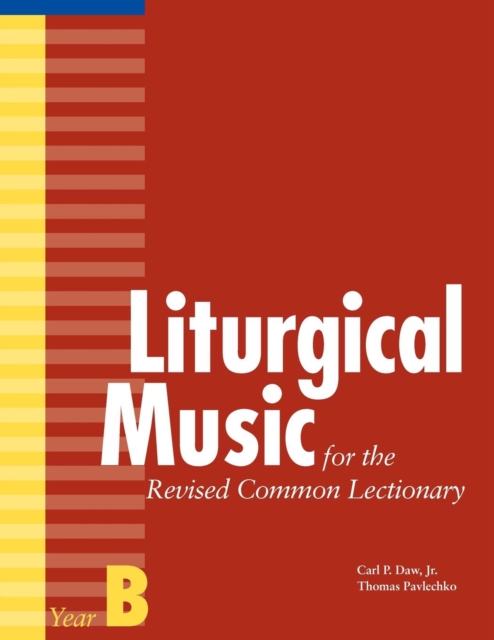 Liturgical Music for the Revised Common Lectionary, Year B, EPUB eBook