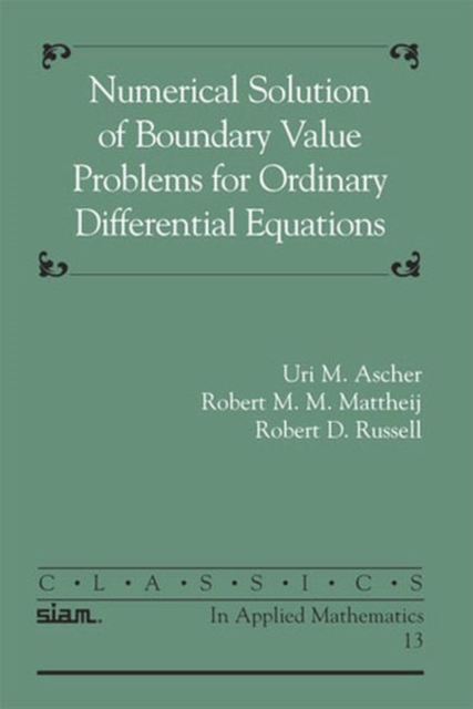 Numerical Solution of Boundary Value Problems for Ordinary Differential Equations, Paperback Book