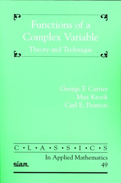 Functions of a Complex Variable : Theory and Technique, Paperback Book