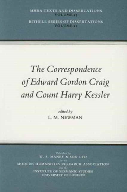 Correspondence of Edward Gordon Craig and Count Harry Kessler, Paperback / softback Book