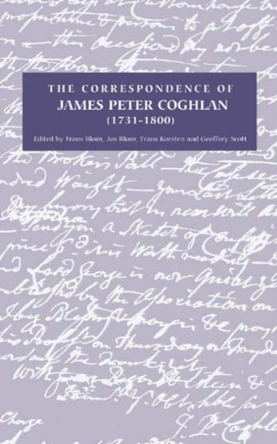 The Correspondence of James Peter Coghlan (1731-1800), Hardback Book